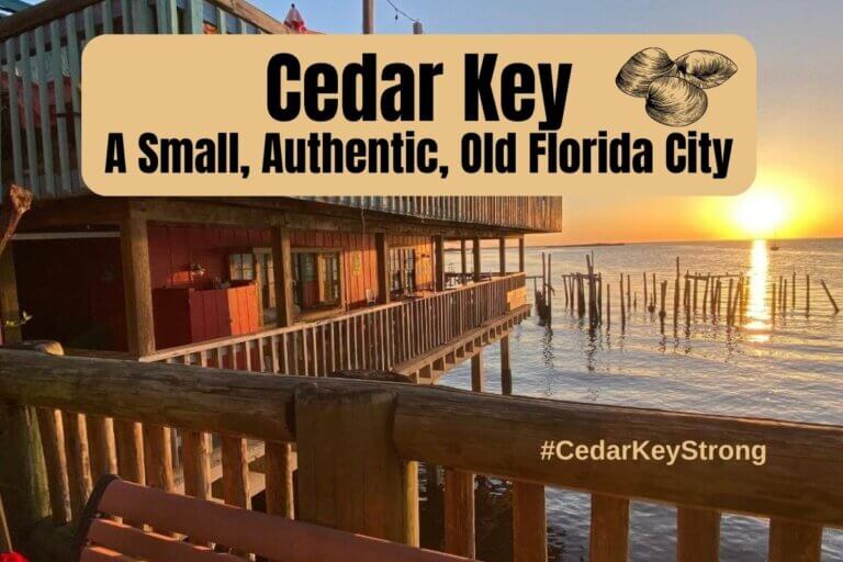 Cedar Key in 2023 - A Small, Authentic, Old Florida City • Authentic ...