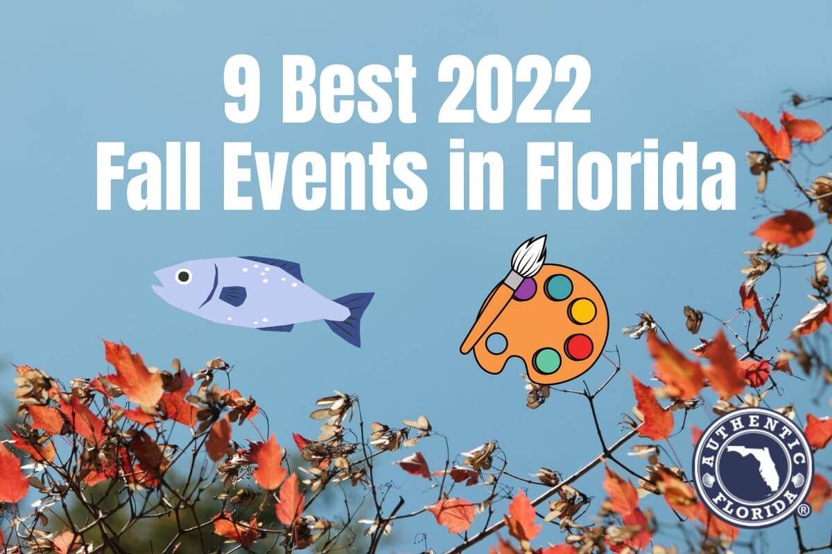 9 Best 2022 Fall Events in Florida • Authentic Florida